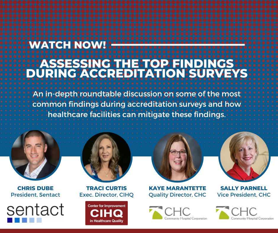 Sentact/CIHQ Webinar Series: Mitigating Accreditation Findings!